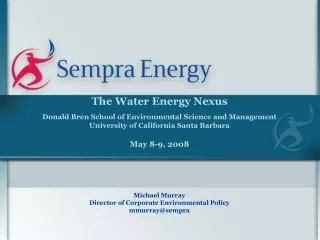 The Water Energy Nexus Donald Bren School of Environmental Science and Management
