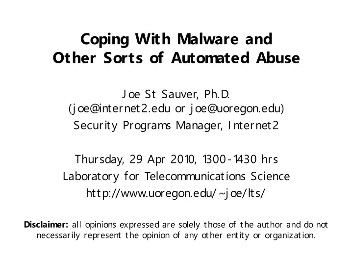 coping with malware and other sorts of automated abuse