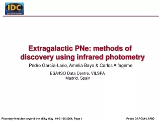 Extragalactic PNe: methods of discovery using infrared photometry