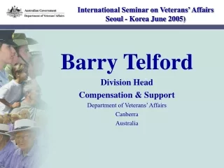 International Seminar on Veterans’ Affairs Seoul - Korea June 2005)