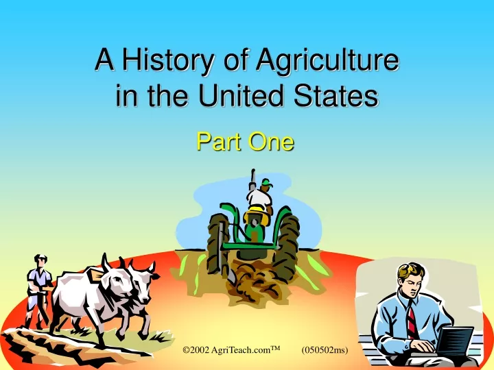 a history of agriculture in the united states