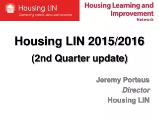 Housing LIN 2015/2016 (2nd Quarter update)