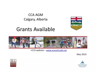 CCA AGM   Calgary, Alberta Grants Available