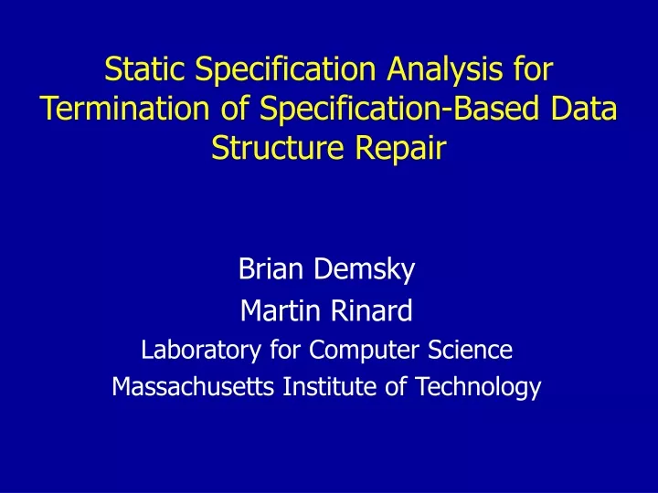 static specification analysis for termination of specification based data structure repair