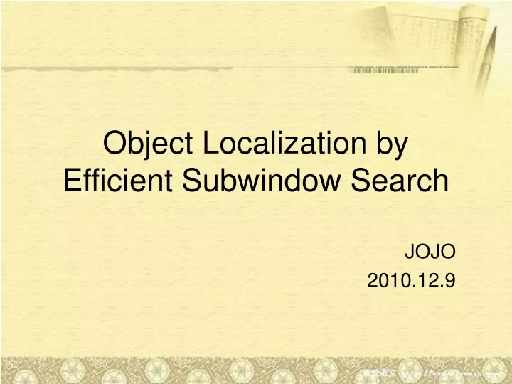 object localization by efficient subwindow search