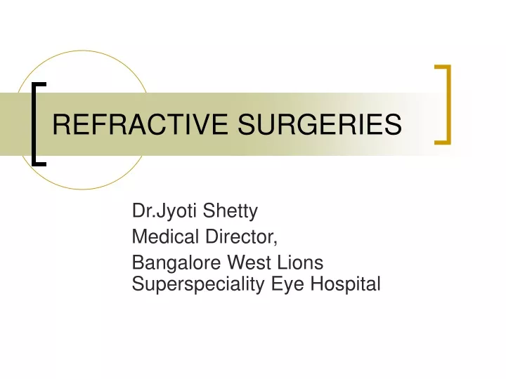 refractive surgeries