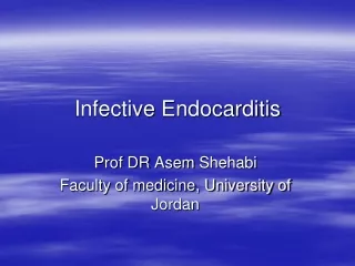 Infective  Endocarditis