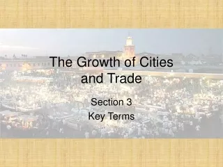 The Growth of Cities and Trade