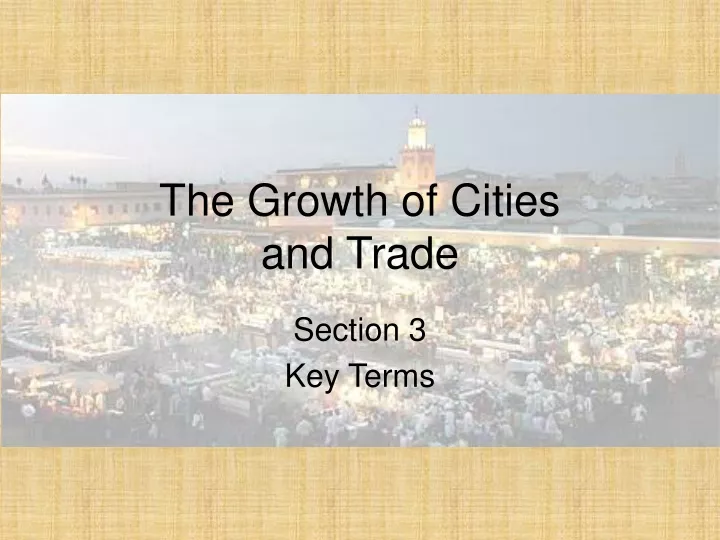 the growth of cities and trade