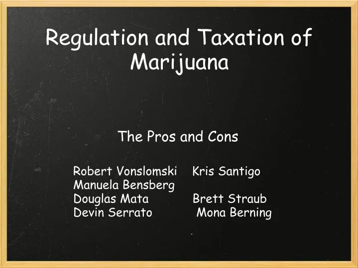regulation and taxation of marijuana