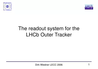 The readout system for the LHCb Outer Tracker