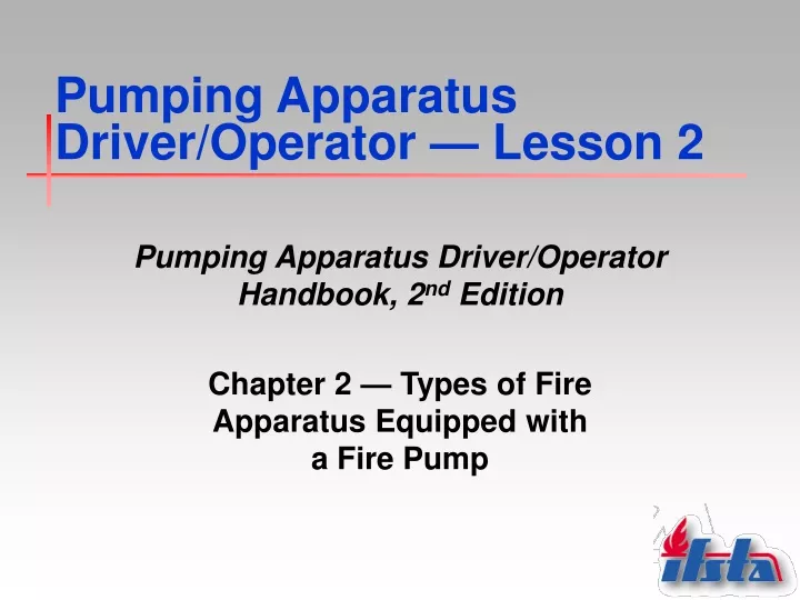pumping apparatus driver operator lesson 2