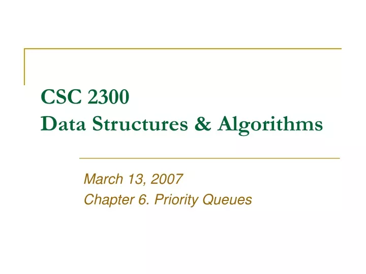 csc 2300 data structures algorithms