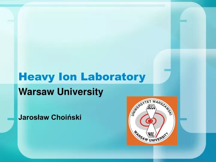 heavy ion laboratory