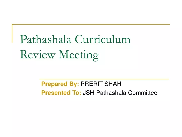 pathashala curriculum review meeting