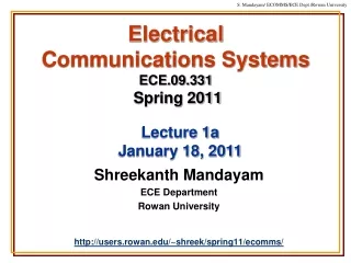 Electrical  Communications Systems ECE.09.331 Spring 2011