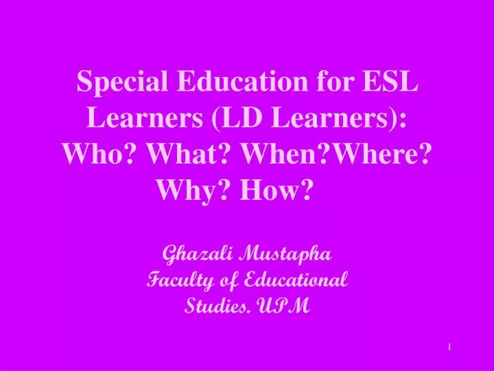 special education for esl learners ld learners who what when where why how