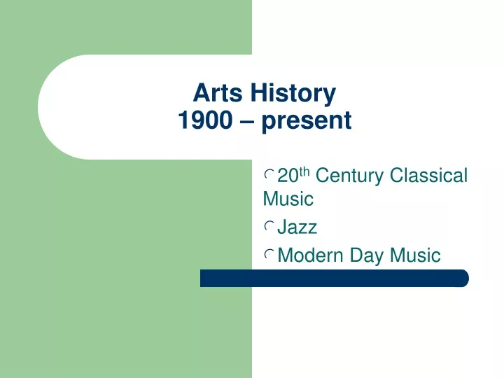 arts history 1900 present