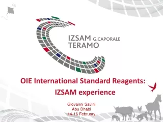 OIE International Standard Reagents: IZSAM experience