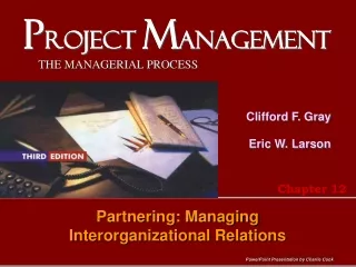 Partnering: Managing  Interorganizational Relations