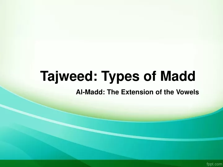 tajweed types of madd