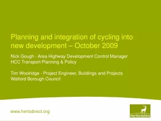 Planning and integration of cycling into new development – October 2009