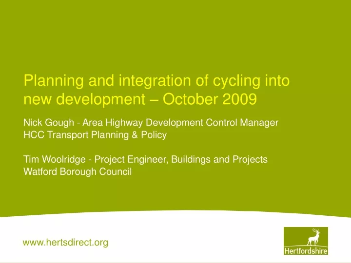 planning and integration of cycling into new development october 2009