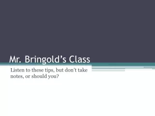 Mr. Bringold’s Class