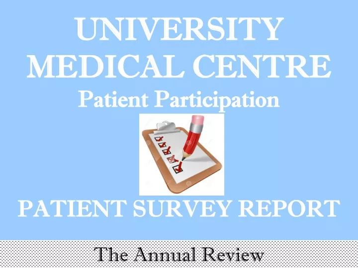 university medical centre patient participation 2014 patient survey report