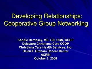 Developing Relationships: Cooperative Group Networking