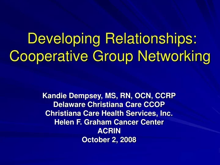 developing relationships cooperative group networking