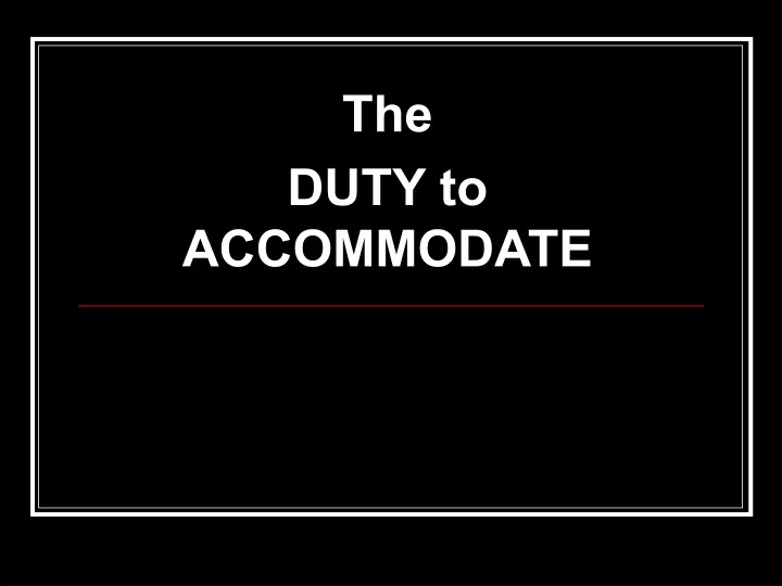 the duty to accommodate