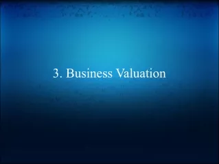 3. Business Valuation