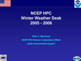 NCEP HPC  Winter Weather Desk  2005 - 2006