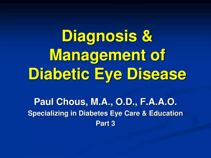 diagnosis management of diabetic eye disease