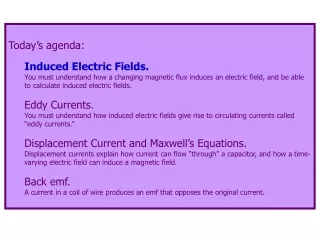Today’s agenda: Induced Electric Fields.