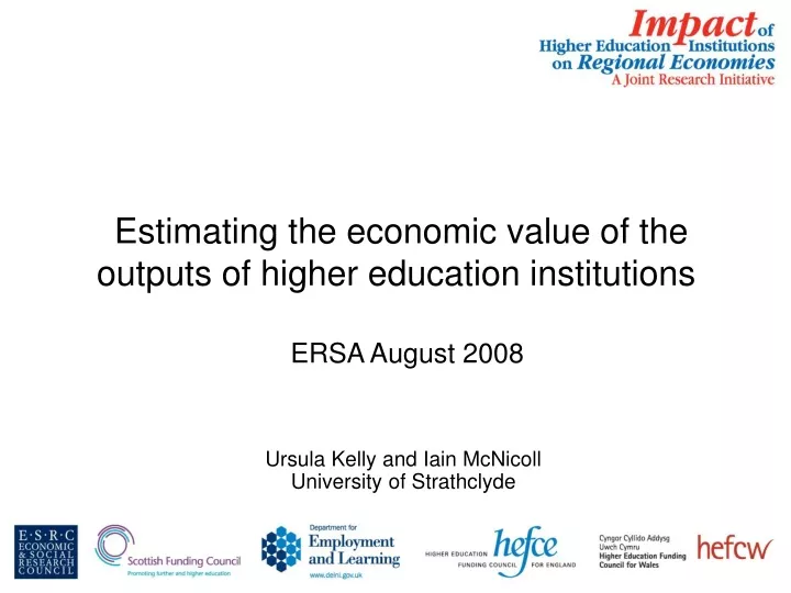 estimating the economic value of the outputs of higher education institutions