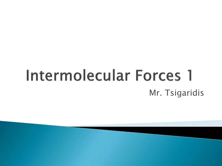 intermolecular forces 1