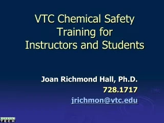 VTC Chemical Safety Training for  Instructors and Students