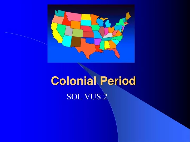 colonial period