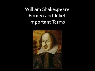 William Shakespeare Romeo and Juliet Important Terms
