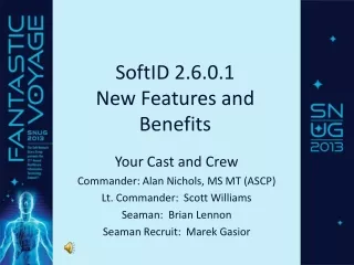 SoftID 2.6.0.1 New Features and Benefits