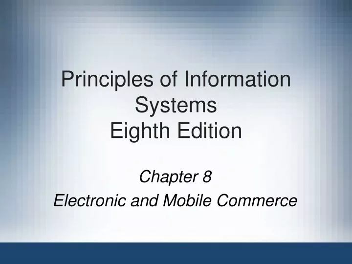 principles of information systems eighth edition