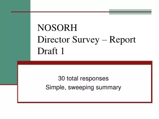 NOSORH Director Survey – Report Draft 1