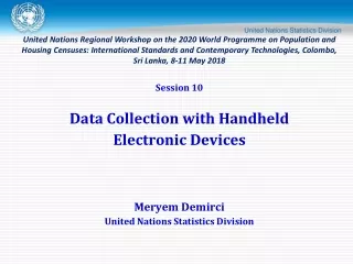 Session 10 Data Collection with Handheld  Electronic Devices Meryem Demirci