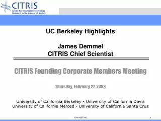 CITRIS Founding Corporate Members Meeting Thursday, February 27, 2003