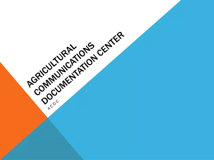 agricultural communications documentation center