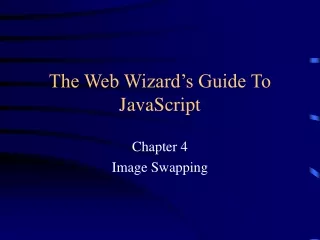 The Web Wizard’s Guide To JavaScript
