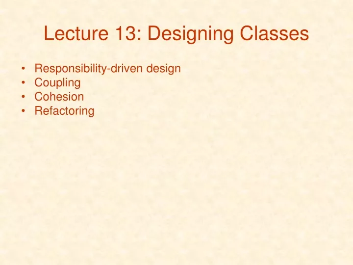 lecture 13 designing classes