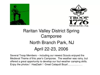 Raritan Valley District Spring Camporee  North Branch Park, NJ April 22-23, 2006